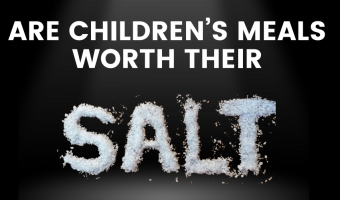 Action on Salt urges restaurants to prioritise children’s health 