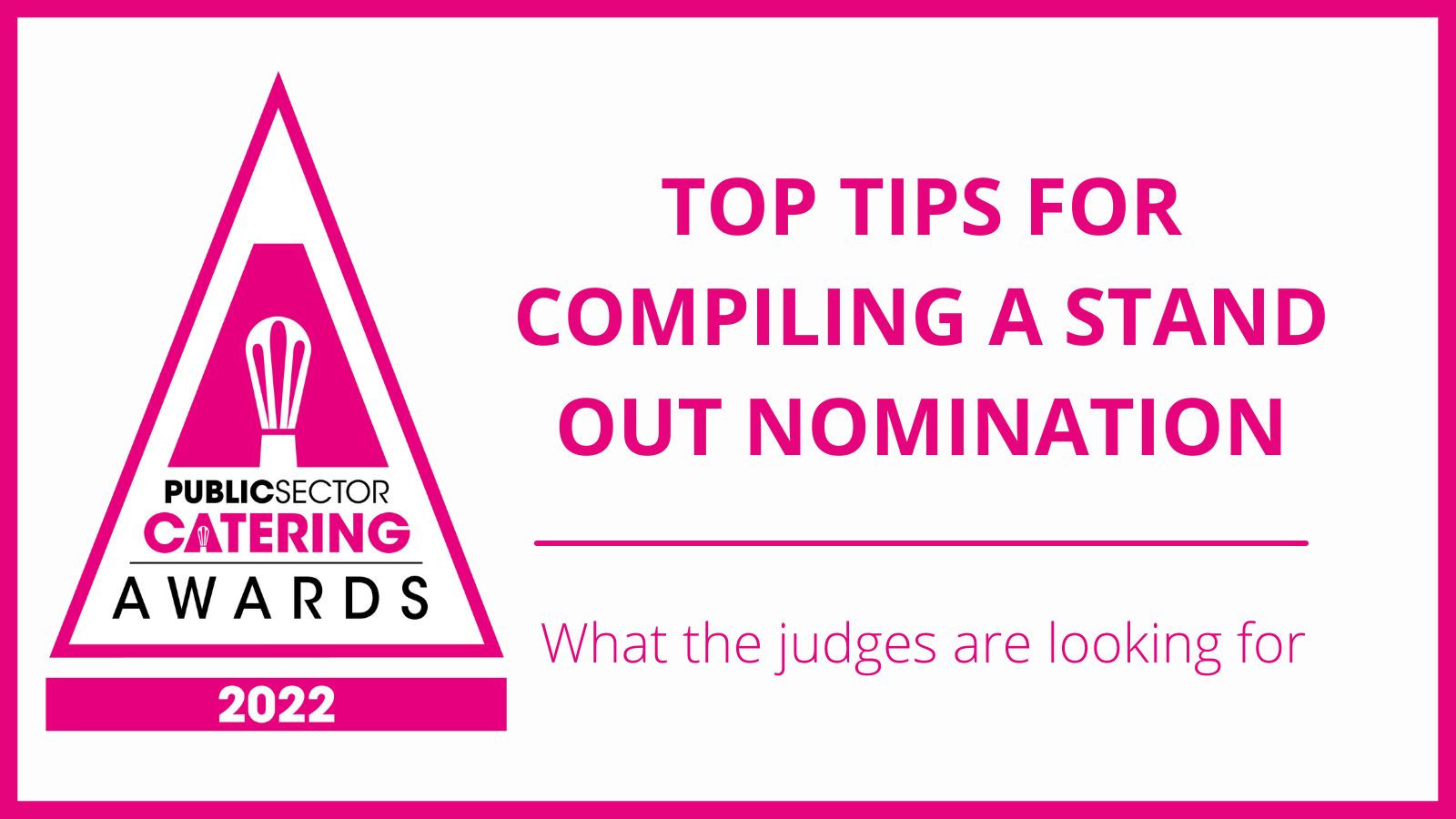 Top pointers to get your nomination noticed