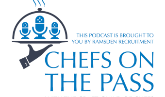 Craft Guild of Chefs launch official ‘Chefs on the Pass’ podcast