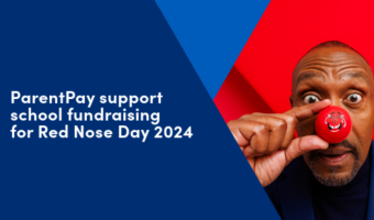 ParentPay to support school fundraising for Red Nose Day 2024