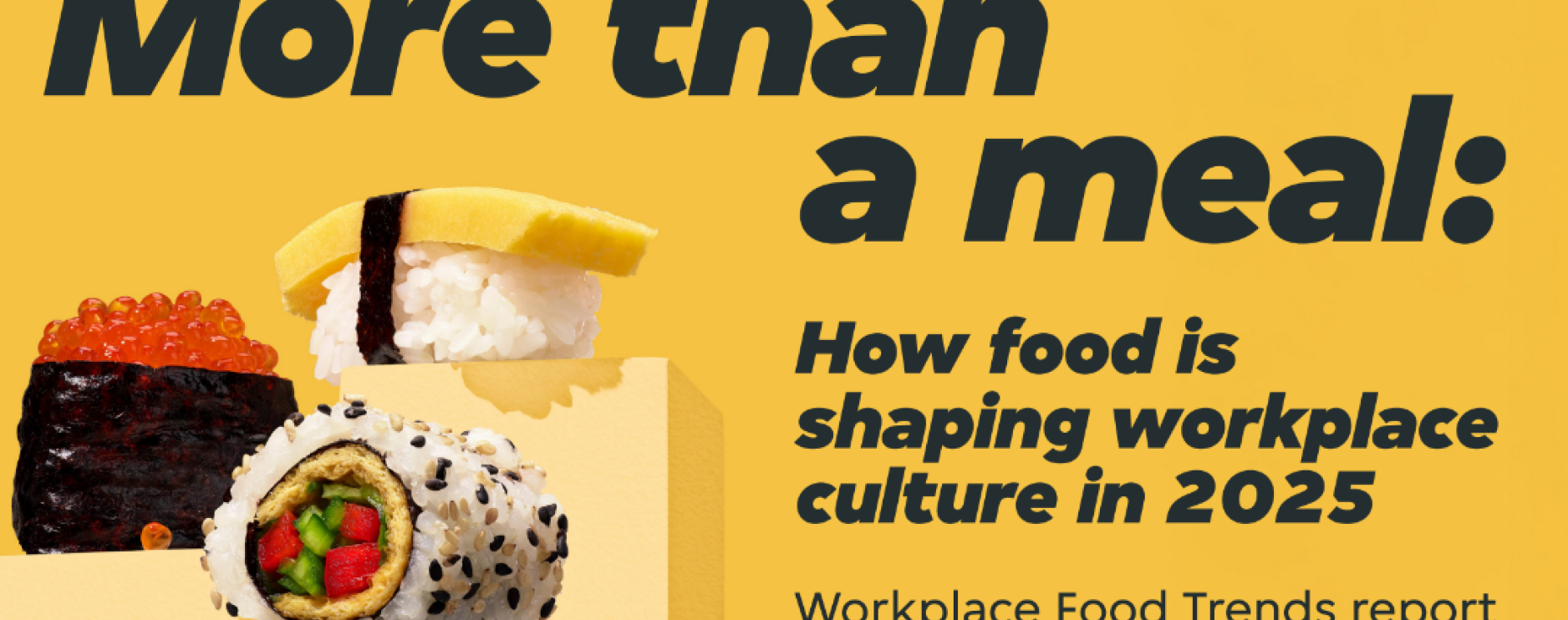 Just Eat for Business unveils More Than a Meal report