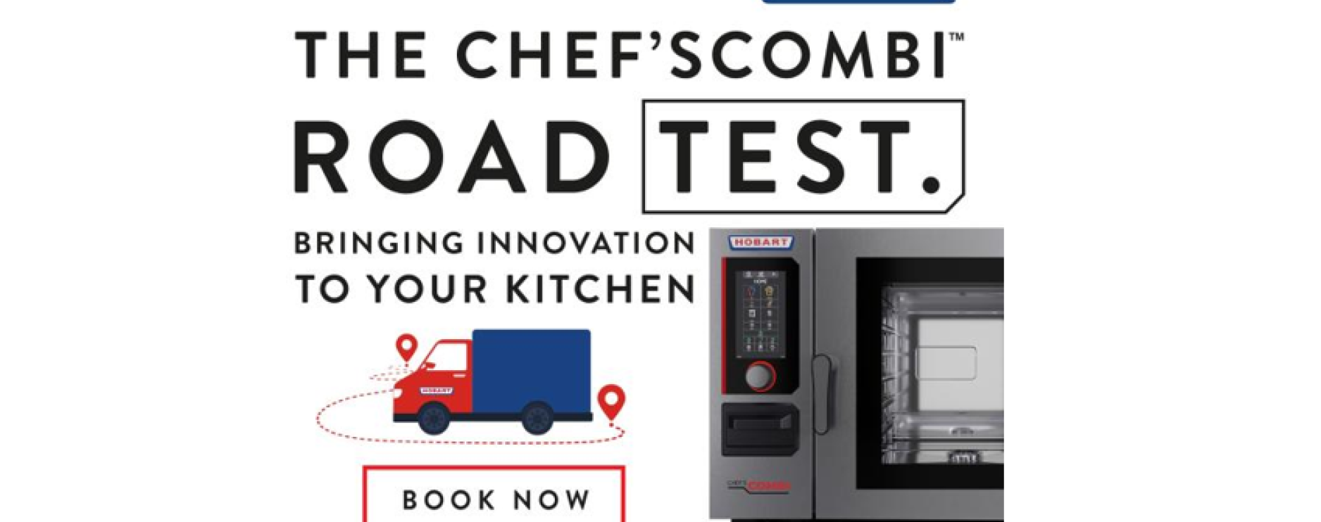 Hobart hits road to bring latest cooking innovation to UK