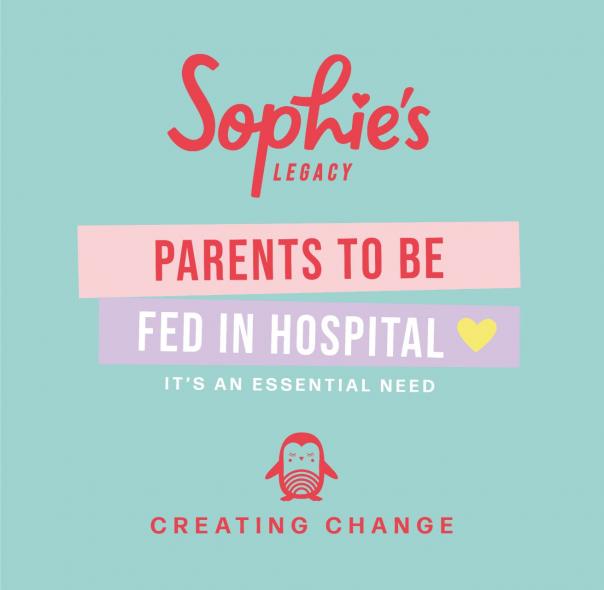 Nine NHS hospitals adopt Sophie’s Legacy pilots to feed parents staying overnight Nine NHS hospitals adopt Sophie’s Legacy pilots to feed parents staying overnight