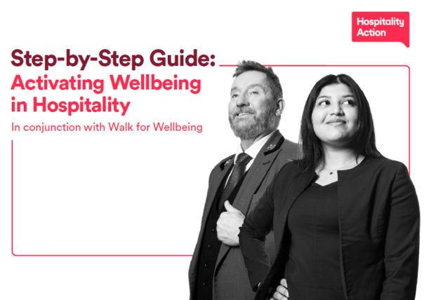 Hospitality Action launches 3rd guide to boost wellbeing in workplaces 