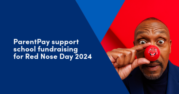 ParentPay to support school fundraising for Red Nose Day 2024