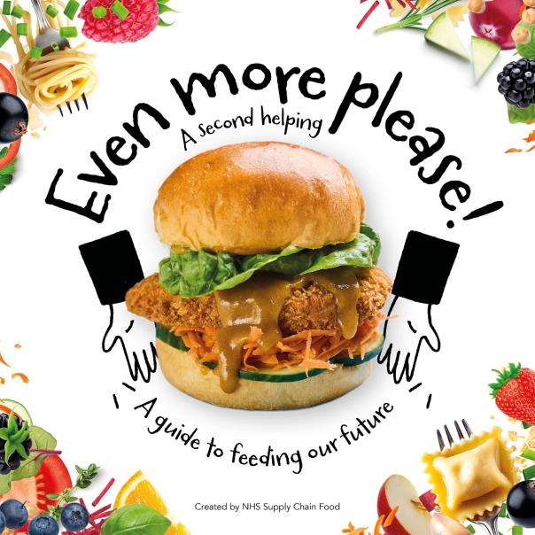 NHS Supply Chain Food: launches children’s recipe book ‘Even More Please!’