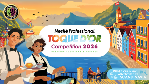 Nestlé Professional’s Toque d’Or competition opens registrations for 2026 